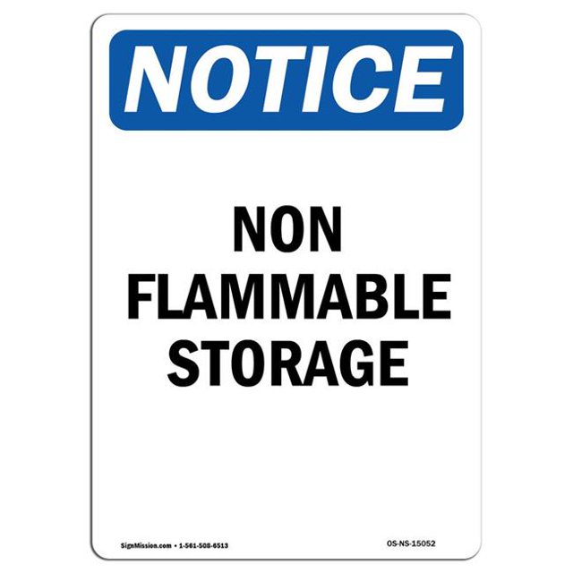 SignMission OS-NS-A-1218-V-15052 12 x 18 in. OSHA Notice Sign - Non Flammable Storage