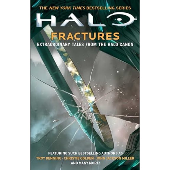 Pre-Owned Halo: Fractures: Extraordinary Tales from the Halo Canon, 9781501140679, 1501140671, Paperback,