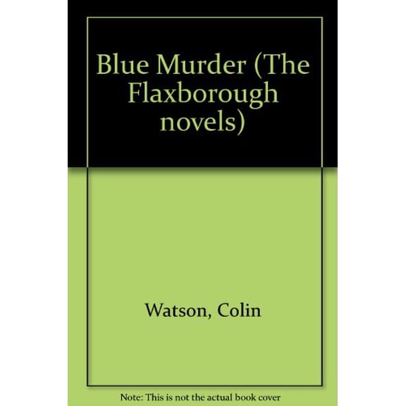 Pre-Owned Blue Murder (The Flaxborough Novels) (Paperback) 0749306696 9780749306694
