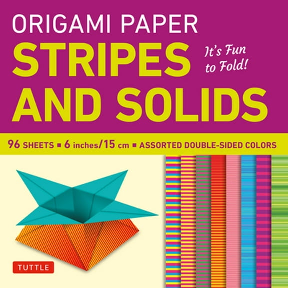 Origami Paper - Stripes and Solids 6" - 96 Sheets : Tuttle Origami Paper: High-Quality Origami Sheets Printed with 8 Different Patterns: Instructions for 6 Projects Included (Kit)