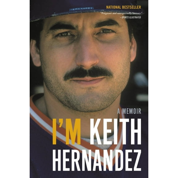 I'm Keith Hernandez: A Memoir, (Paperback)
