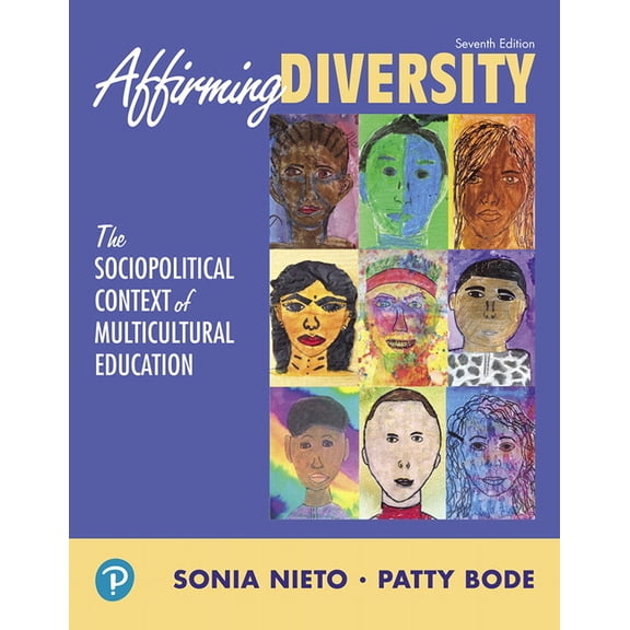 Affirming Diversity: The Sociopolitical Context of Multicultural Education, (Paperback)