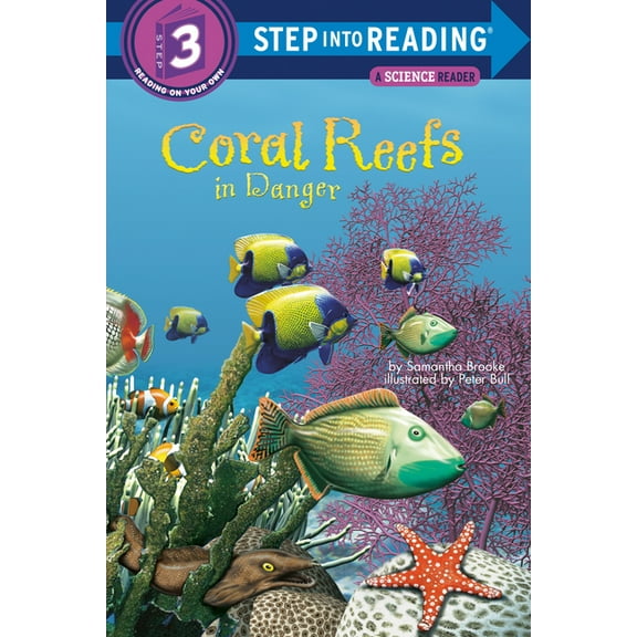 Step Into Reading Coral Reefs in Danger, (Hardcover)