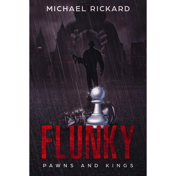 Flunky : Pawns and Kings (Paperback)