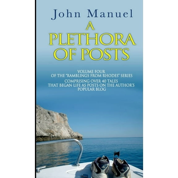A Plethora of Posts, (Paperback)