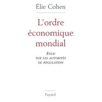 L'Ordre économique mondial, (Paperback)