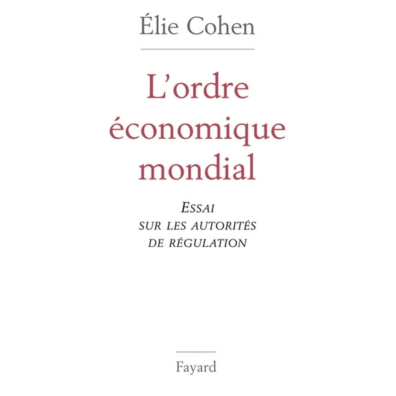 L'Ordre Ã©conomique mondial, (Paperback)
