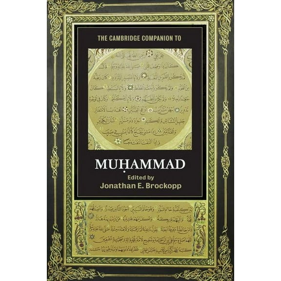 Cambridge Companions to Religion The Cambridge Companion to Muhammad, (Paperback)
