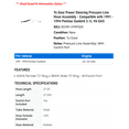 thumbnail image 2 of To Gear Power Steering Pressure Line Hose Assembly - Compatible with 1991 - 1994 Pontiac Sunbird 3.1L V6 GAS 1992 1993, 2 of 2