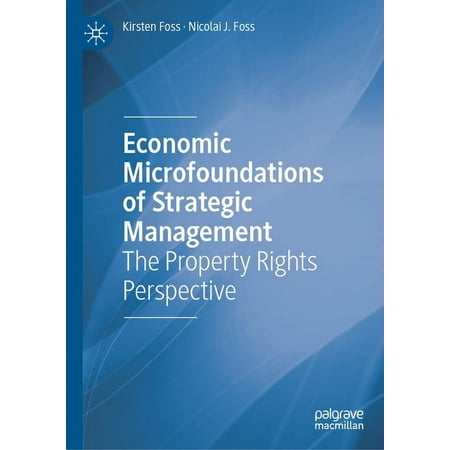 UPC: 9783031129094 | Economic Microfoundations of Strategic Management: The Property Rights Perspective (Hardcover)