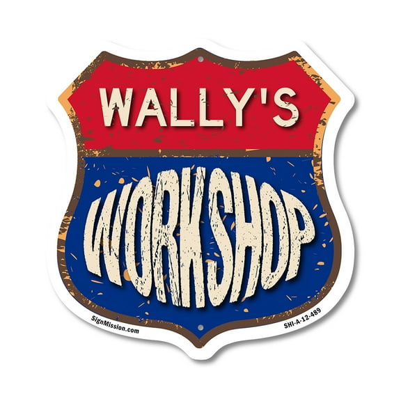 Wally's Workshop 12 inch X 12 inch Shield-Shaped Rust-Free Aluminum Metal Sign Weather Resistant, UV Protected To last, Gift for Dads and Uncles Classic Americana Crafted in the USA