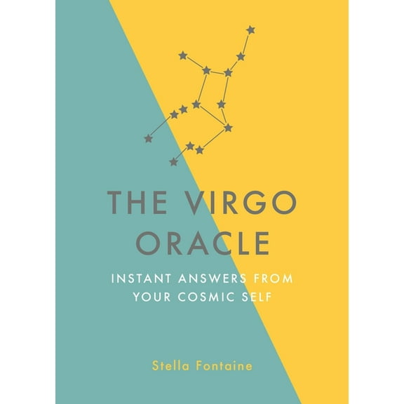The Virgo Oracle: Instant Answers from Your Cosmic Self, (Hardcover)