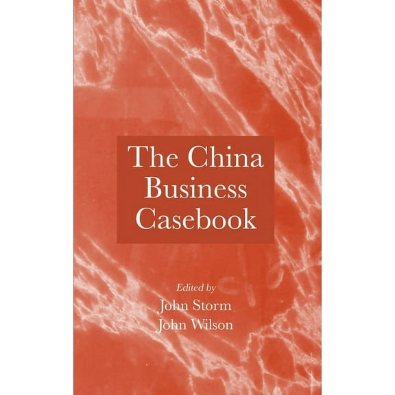 The China Business Casebook (Hardcover)