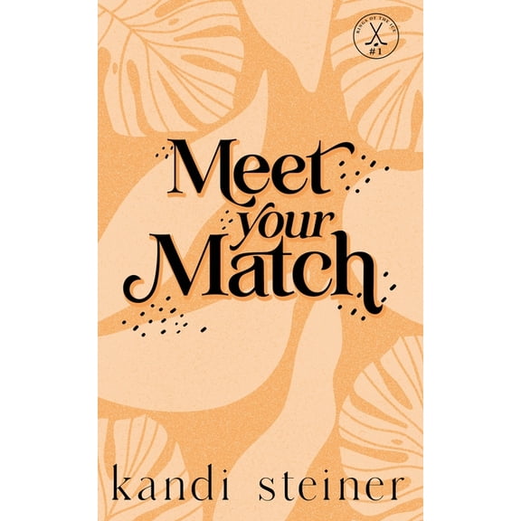 Meet Your Match: Special Edition, (Paperback)
