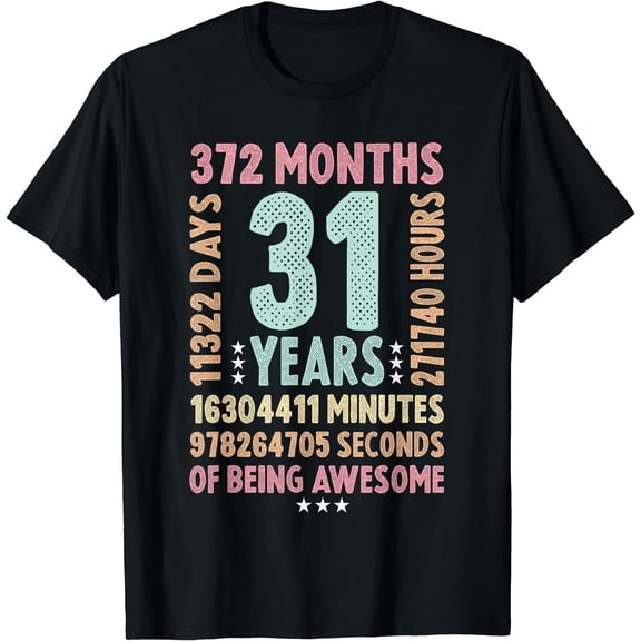 31st Birthday 31 Years Old Vintage Retro - 31 yr old T-Shirt