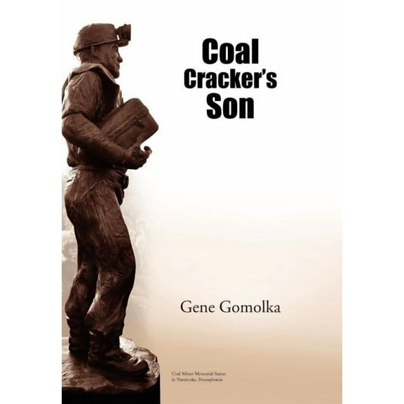 Coal Cracker's Son, (Hardcover)