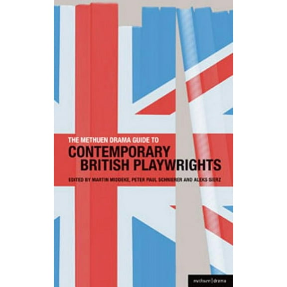 Guides to Contemporary Drama The Methuen Drama Guide to Contemporary British Playwrights, (Paperback)