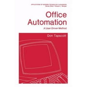 Angle View: Office Automation: A User-Driven Method (Applications of Modern Technology in Business) [Hardcover - Used]