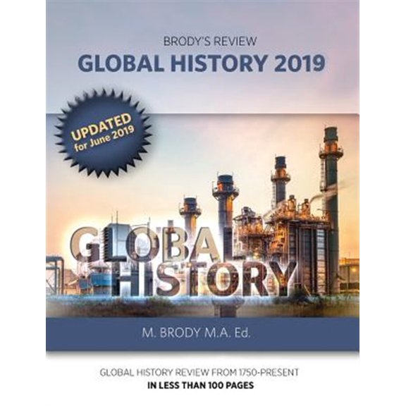 Pre-Owned Brody's Review: Global History 2019: GLOBAL HISTORY REVIEW FROM 1750-PRESENT IN LESS THAN 100 PAGES