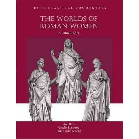 UPC: 9781585101306 | Focus Classical Commentary: Worlds of Roman Women (Edition 1) (Paperback)