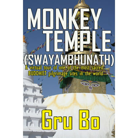 Monkey Temple (Swayambhunath) - A Virtual tour of one of the most sacred Buddhist pilgrimage sites in the world -