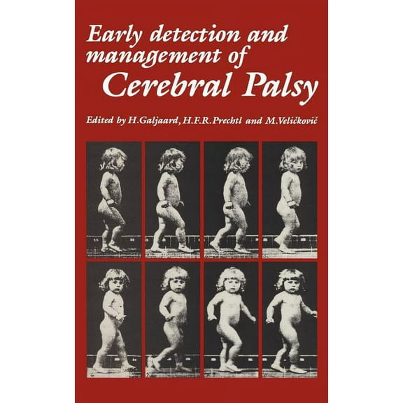 Topics in the Neurosciences Early Detection and Management of Cerebral Palsy, Book 6, (Hardcover)