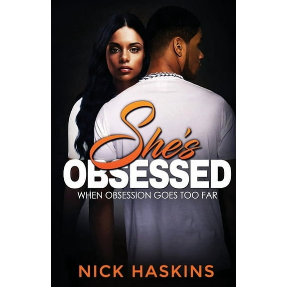 She's Obsessed (Paperback)