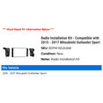 thumbnail image 2 of Radio Installation Kit - Compatible with 2015 - 2017 Mitsubishi Outlander Sport 2016, 2 of 2