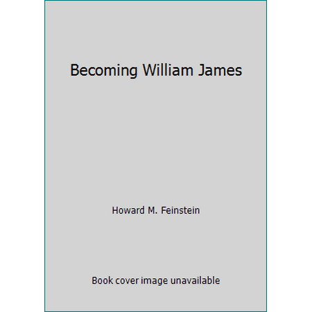 Becoming William James, Used [Paperback]