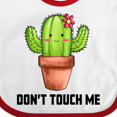 thumbnail image 4 of Inktastic Cute Cactus Dont Touch Me Boys or Girls Baby Bib, 4 of 4