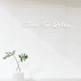 thumbnail image 2 of Craftnamesign Time To Relax Metal Sign, Bedroom Decor, Bedroom Wall Art, 2 of 4