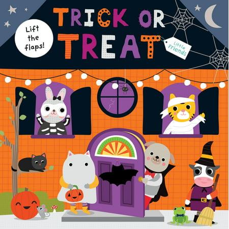Little Friends: Trick or Treat: A Lift-The-Flap Book (Board