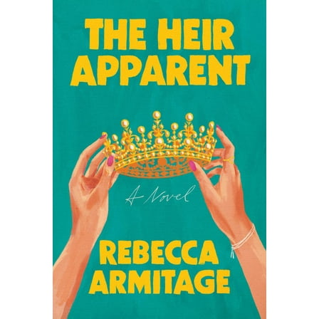 The Heir Apparent: Reese's Book Club Pick (Hardcover)