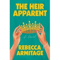 The Heir Apparent: Reese's Book Club Pick (Hardcover)