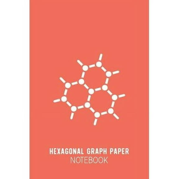 Hexagonal Graph Paper Notebook: Coral Organic Chemistry Notebook - Small Grids Hex Paper - Hexagonal Graph Paper Small - 6x9inch 100 pages (Paperback)