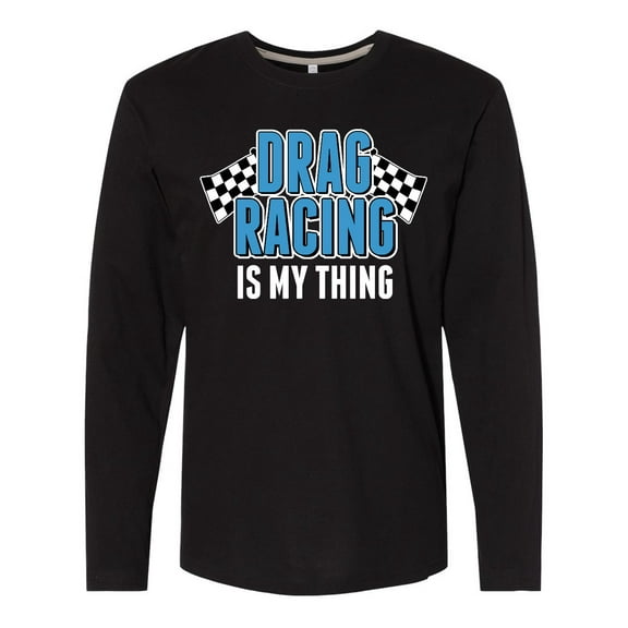 Inktastic Drag Racing is My Thing with Flags Long Sleeve T-Shirt