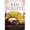 thumbnail image 1 of Pre-Owned Code to Zero: A Man with No Memory. A Race with No Rules (Paperback) 1447272374 9781447272373, 1 of 1
