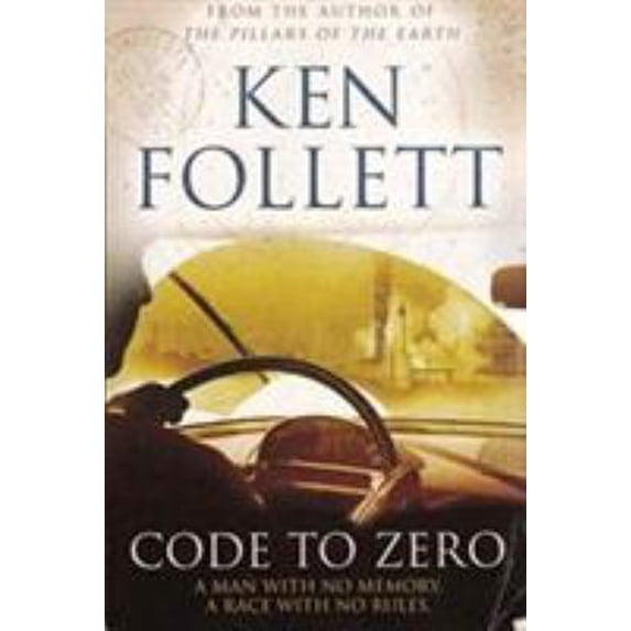 Pre-Owned Code to Zero: A Man with No Memory. A Race with No Rules (Paperback) 1447272374 9781447272373