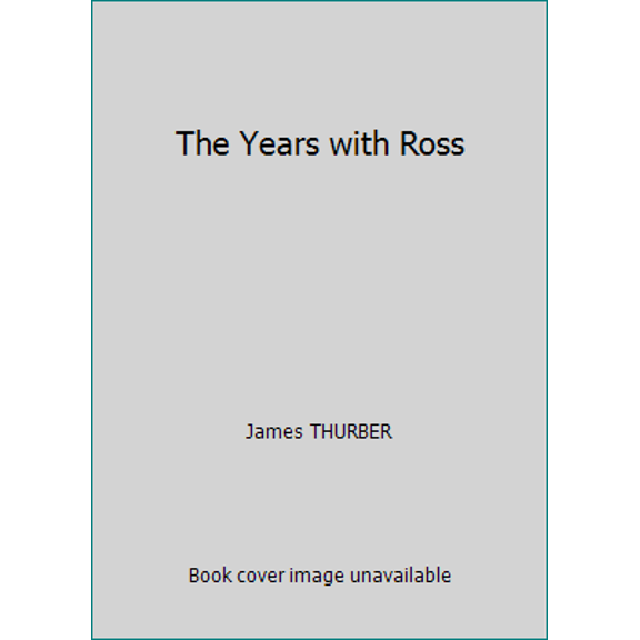 Pre-Owned The Years with Ross (Paperback) 0345025393 9780345025395