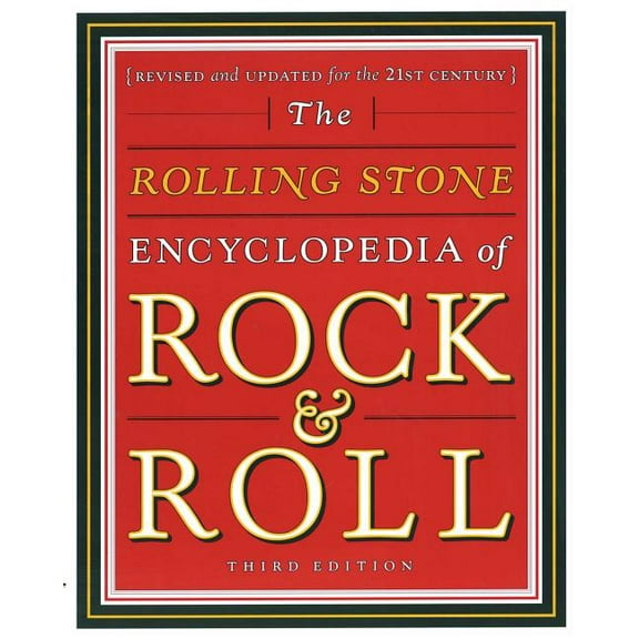 Rolling Stone Encyclopedia of Rock & Roll: Rolling Stone Encyclopedia of Rock & Roll, (Paperback)