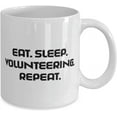 thumbnail image 2 of Inappropriate Volunteering 11oz 15oz Mug, Eat. Sleep. Volunteering. Repeat, Present For Friends, Cool From, 2 of 2