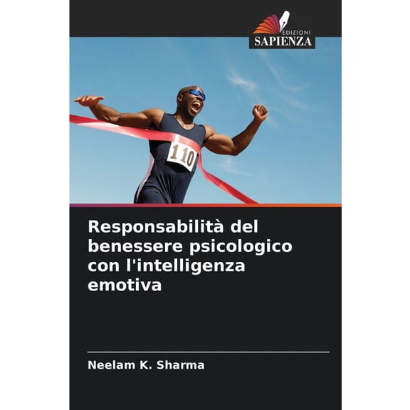 Responsabilità del benessere psicologico con l'intelligenza emotiva, (Paperback)