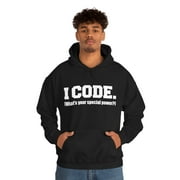 I CODE What’s your special power Coder Unisex Hoodie, S-5XL