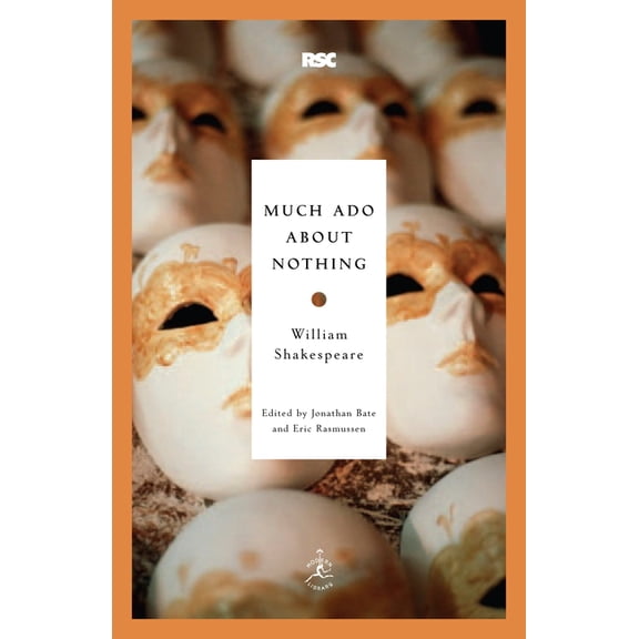 Modern Library Classics Much Ado about Nothing, (Paperback)