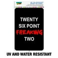 thumbnail image 2 of Twenty Six Point Freaking Two Marathon 26.2 Home Business Office Sign, 2 of 6