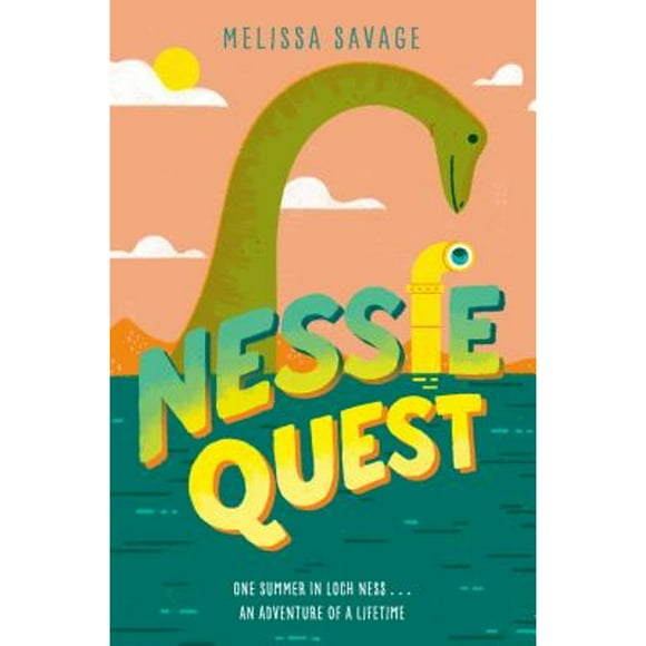 Pre-Owned Nessie Quest (Hardcover 9780525645672) by Melissa Savage