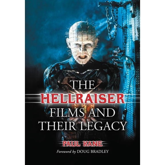 The Hellraiser Films and Their Legacy, (Paperback)