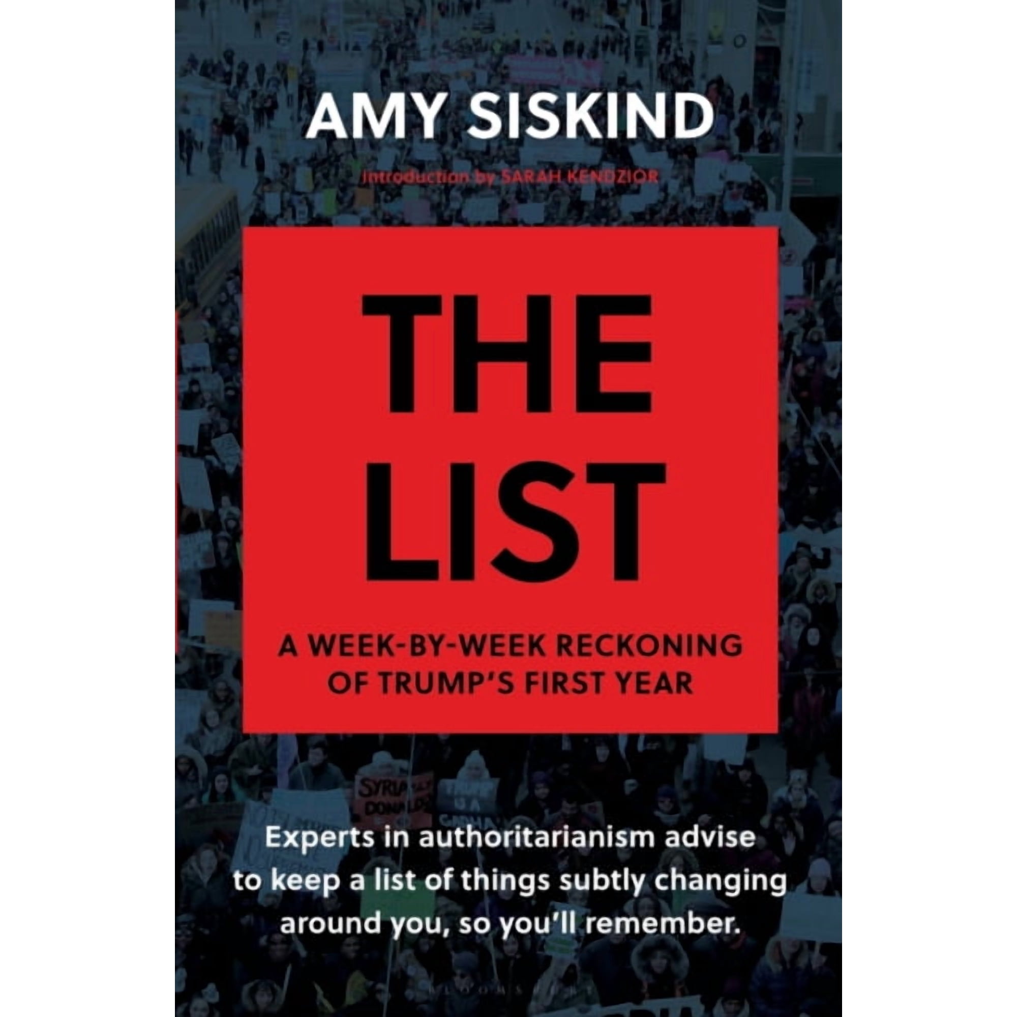 The List : A Week-by-Week Reckoning of Trump’s First Year