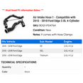 thumbnail image 2 of Air Intake Hose 1 - Compatible with 2015 - 2018 Ford Edge 2.0L 4-Cylinder 2016 2017, 2 of 2