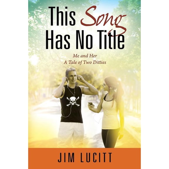 This Song Has No Title: Me and Her / A Tale of Two Ditties, (Paperback)